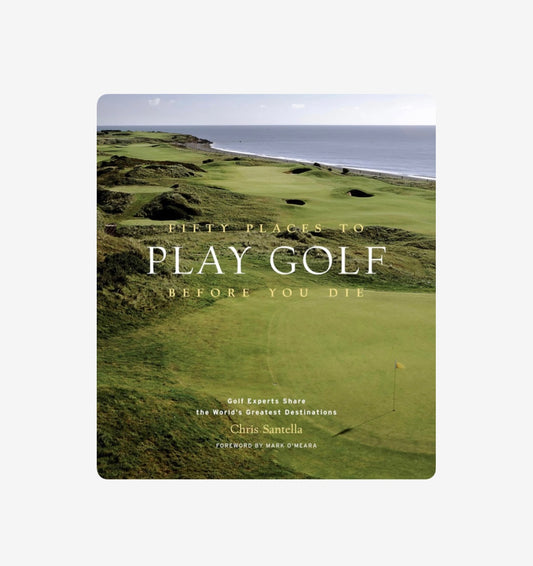 50 places to play golf before you die